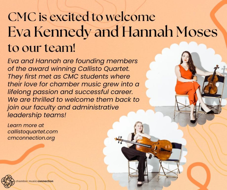 CMC welcomes Eva Kennedy and Hannah Moses to our team!